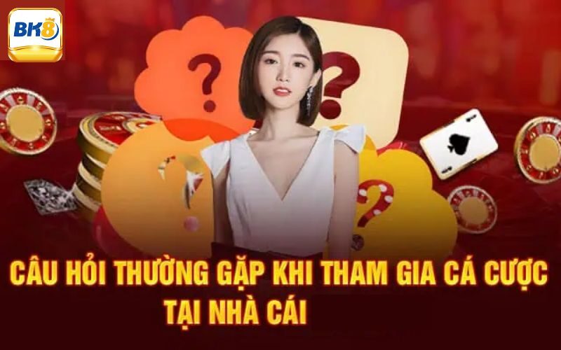 Câu hỏi thường gặp Bk8 về giao dịch thanh toán