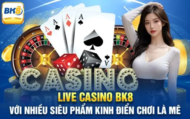 Sản phẩm giải trí nổi bật của nhà cái uy tín Bk8